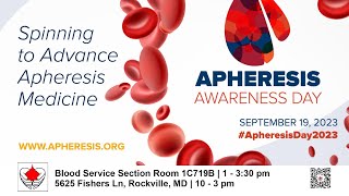 NIH Apheresis Awareness Day September 19 [upl. by Nyer134]