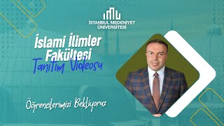 İstanbul Medeniyet Üniversitesi İslami İlimler Fakültesi Tanıtım Filmi [upl. by Xilef241]