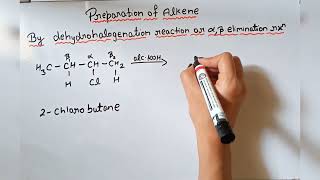 preparation of alkene By dehydrohalogenation reaction class 11 [upl. by Seabrook]