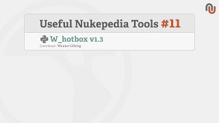 Useful Nukepedia Tools 11 [upl. by Kcireddor]