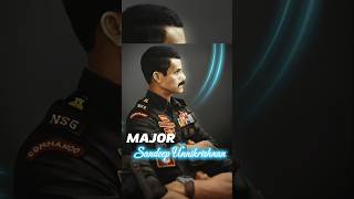 सर्वोच्च बलिदान 🛐Major Sandeep Unnikrishnan AC P 51SAG NSG7 BIHAR legendsneverdie [upl. by Ahsekar]