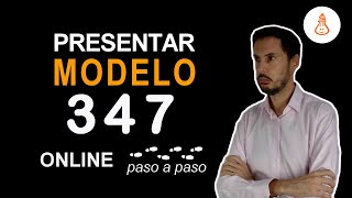 Presentar modelo 347 declaración anual de operaciones con terceras personas [upl. by Hoffman]