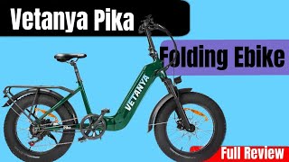 Vetanya Pika Folding Ebike  Full Review [upl. by Aromas]