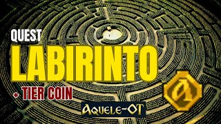 Aquele OT  Quest do LABIRINTO  Tier coin [upl. by Kellsie]