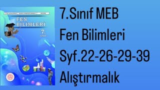 7SINIF FEN BİLİMLERİ MEB DERS KİTABI S22262939 ALIŞTIRMALIK [upl. by Favien741]