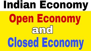 what is open economy and closed economy  open economy in hindi  closed economy in hindi [upl. by Adnilev]