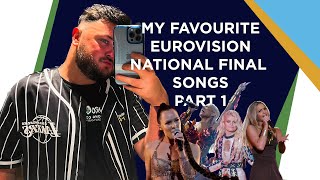 MY FAVOURITE EUROVISION NATIONAL FINAL SONGS EVER Part 1 [upl. by Asyar491]