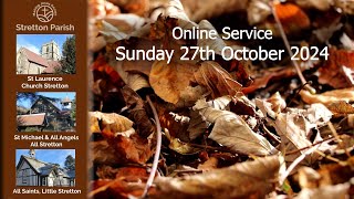 Online Service 27th October 2024 [upl. by Heindrick]