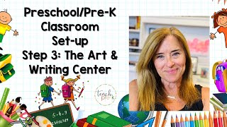 Preschool amp PreK Classroom Setup The Art amp Writing Center [upl. by Llehctim]