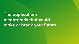 The applications megatrends that could make or break your future [upl. by Anida]