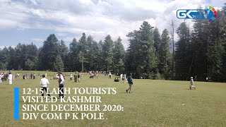 1215 lakh tourists visited Kashmir since December 2020 Div Com P K Pole [upl. by Llet384]