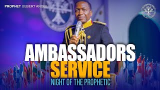 Ambassadors Service  Prophet Uebert Angel [upl. by Eedissac346]