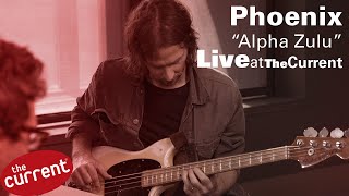 Phoenix – Alpha Zulu live for The Current [upl. by Nahseez699]