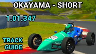 Track Guide Okayama  Short Formula Vee iRacing [upl. by Ayekan]