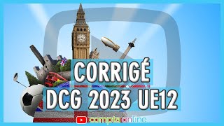 Corrigé DCG UE12 2023 [upl. by Oivlis610]