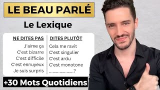 Les Meilleures Manières dExprimer des Mots et Phrases de tous les Jours [upl. by Joo]