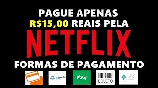 COMO PAGAR BARATO NA NETFLIX [upl. by Kral119]