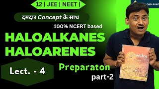 preparation of aromatic halides  L4  haloarens  class 12  JEE  NEET  superchempoint [upl. by Remot]