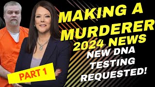 Kathleen Zellner requests new DNA tests on the Rav4  Part 1  Steven Avery 2024 NEW EVIDENCE [upl. by Ungley910]