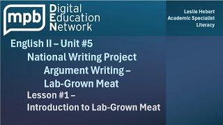 MPB English II Unit 5 Lesson 1 Introduction to Lab Grown Meat [upl. by Even]