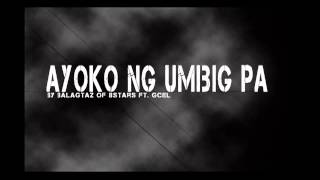 Ayoko ng umibig pa by Balagtaz of 8stars ft Gcel [upl. by Michaeu]