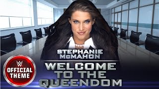 Stephanie McMahon  Welcome To The Queendom Entrance Theme [upl. by Ardella]