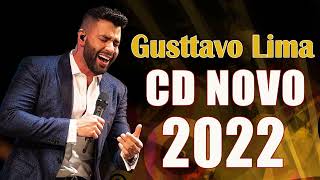 GUSTTAVO LIMA CD COMPLETO 2022  REPERTÓRIO ATUALIZADO 2022 [upl. by Bedad]