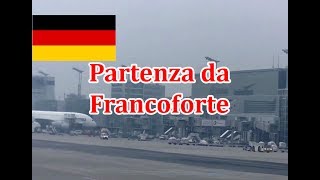 Partenza dallaereoporto di Francoforte [upl. by Saire578]