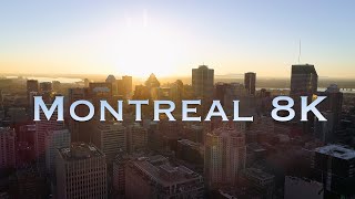 Montreal  Real 8K [upl. by Freeland531]