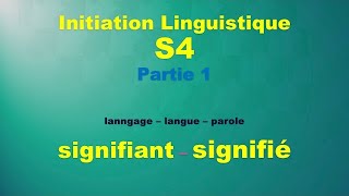 Initiation à la Linguistique S4 Signifiant signifié [upl. by Margareta390]