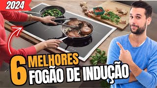 Top 6 MELHOR FOGÃO DE INDUÇÃO 2024  Qual Melhor Fogão Cooktop de Indução Custo Beneficio [upl. by Eejan]