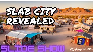 Discover The Hidden Wonders Of Slab City [upl. by Ettenahs]