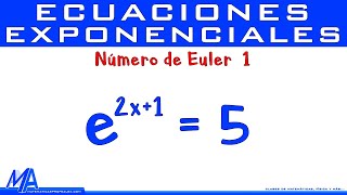 Ecuaciones exponenciales con número de Euler  Ejemplo 1 [upl. by Ahsinav]