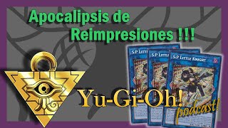 Muchísimas Reimpresiones en Bonanza de YuGiOh TCG  PODCAST [upl. by Oryaj]