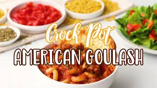 How to make Crock Pot American Goulash [upl. by Airbas]