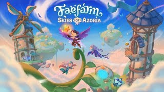 Fae Farm  Skies of Azoria Part 3  Collecting Falling Stars [upl. by Xirtaeb]