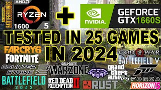 GTX 1660 SUPER  Ryzen 5 1600  Test in 25 Games in 2024 [upl. by Tireb51]