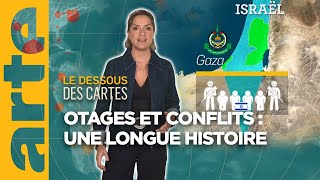 Otages et conflits  une longue histoire  Le dessous des cartes  Lessentiel  ARTE [upl. by Allegra233]