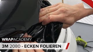 3M 2080  ECKEN RICHTIG FOLIEREN [upl. by Eimirej]