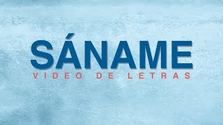 SÁNAME  ANY PUELLO  VIDEO DE LETRAS [upl. by Trillby]