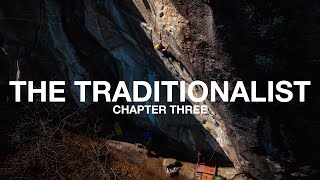 THE TRADITIONALIST  Chapter Three [upl. by Lazos]