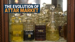 The evolution of attar market in India [upl. by Lina]