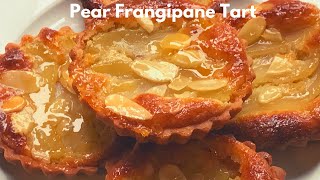 Pear Frangipane Tart Recipe [upl. by Roxane696]