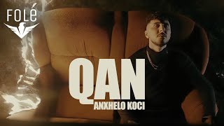 Anxhelo Koci  QAN Official Video [upl. by Eppie]