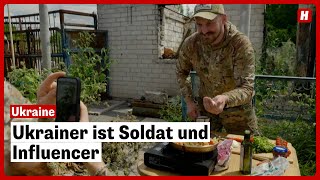 An der Front und am Kochtopf Ukrainer ist Soldat und Influencer [upl. by Eutnoj]