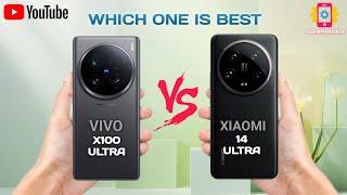 Vivo X100 Ultra Vs Xiaomi 14 Ultra II Full Comparison ⚡ Which One Is Best [upl. by Yras]