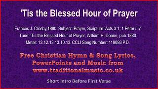 Tis The Blessed Hour Of Prayerviolin section  Hymn Lyrics amp Music [upl. by Reade12]