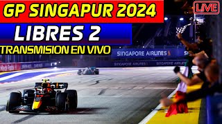 🔴F1 DIRECTO GP SINGAPUR LIBRES 2  TRANSMISION EN VIVO REACCIONANDO en VIVO Live timming [upl. by Naesed449]