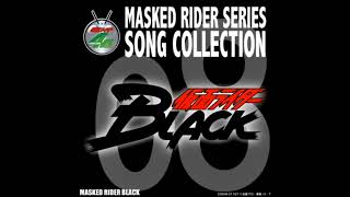 Kamen rider Black Henshin theme 1 [upl. by Idnib]