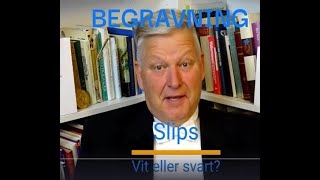 Vett och etikett Svart eller vit slips på begravning Vilka är närmast anhöriga [upl. by Humbert909]